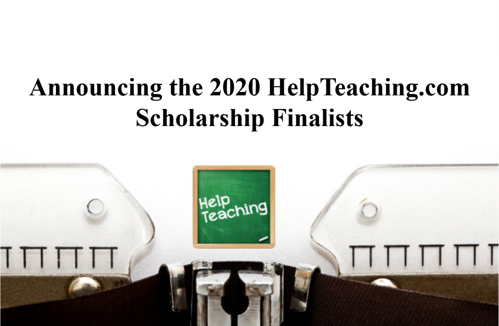 2020 Help Teaching Scholarship Finalists