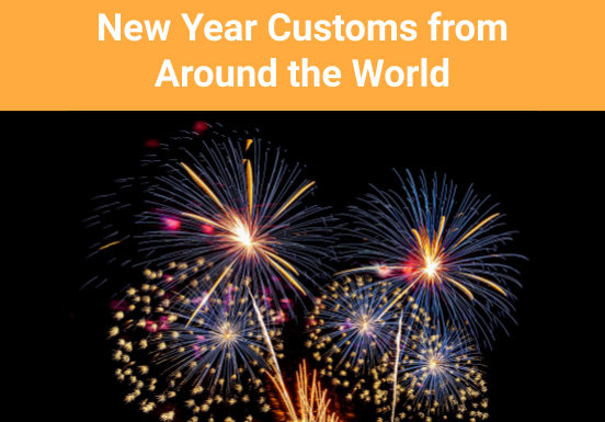 New Year Customs from Around the World