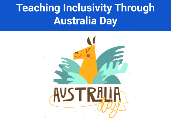 Teach inclusivity through Australia Day