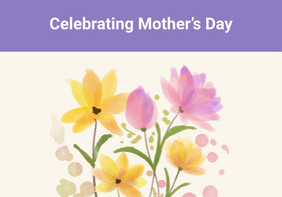 Celebrating Mother's Day