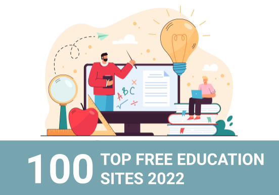 100 Top Free Education Sites 2022